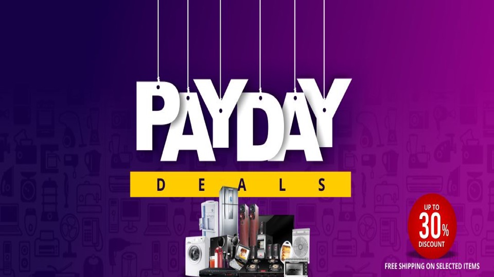 Pay Day Deals - Up to 30% Discount