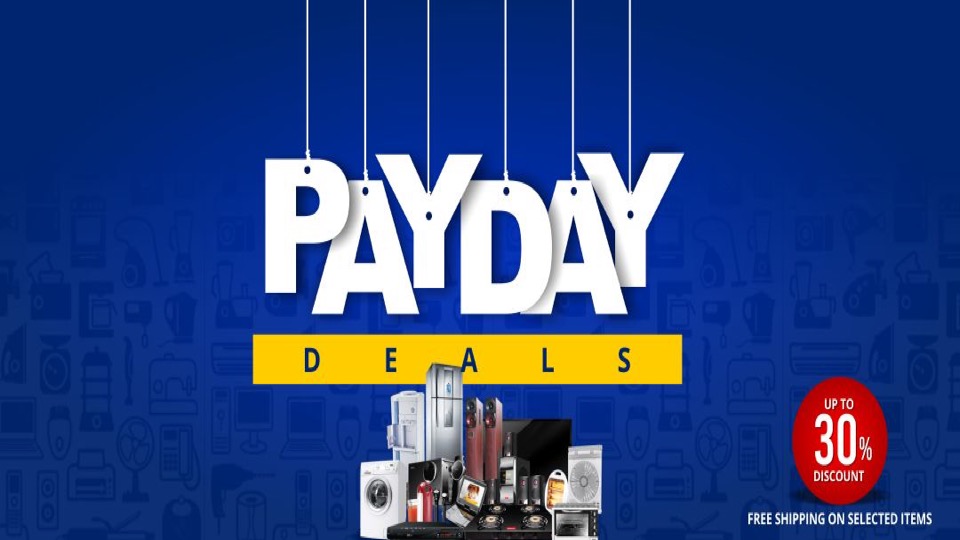 Pay Day Deals - Up to 30% Discount